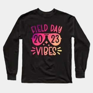 Colorful Field Day Vibes 2023 Funny Field Day Vibes Teacher Long Sleeve T-Shirt